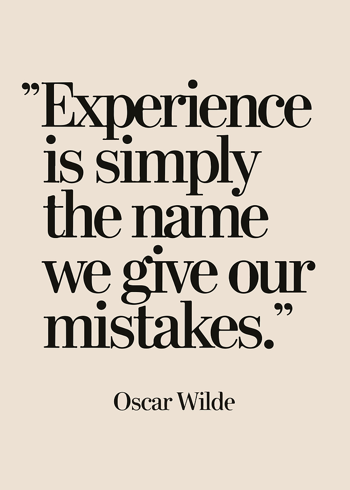 Oscar Wilde Quote: Experience and Mistakes