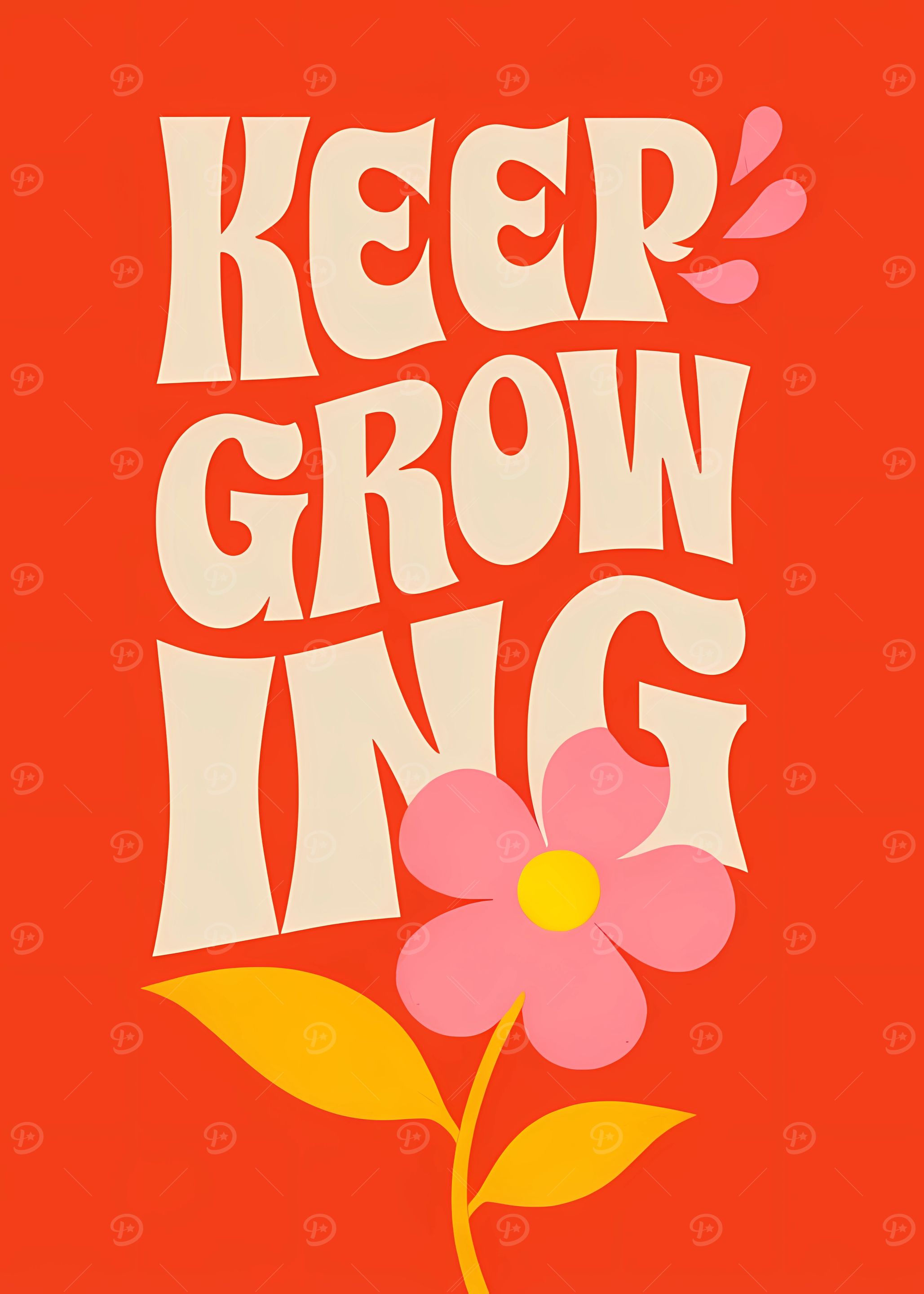 Keep Growing Floral Motivational Art