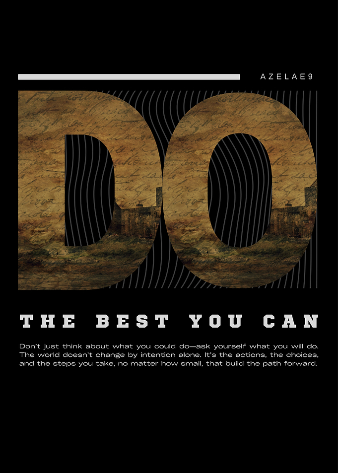 Do The Best You Can