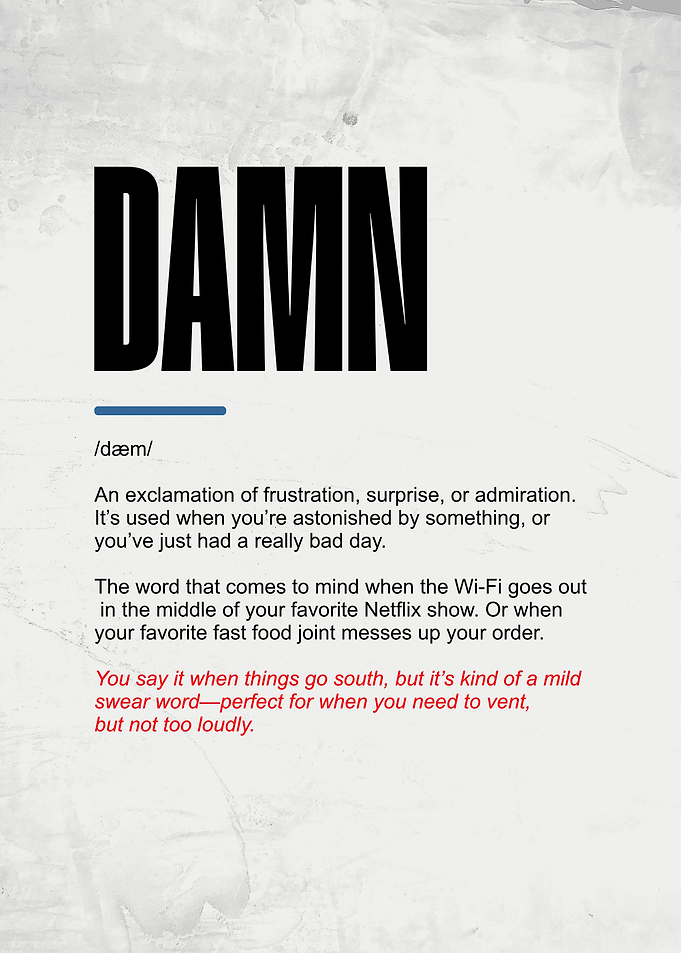 Damn Definition Print