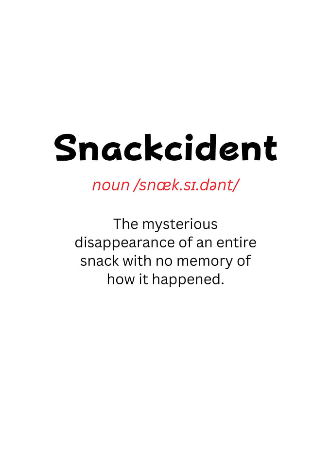 Snackcident Definition