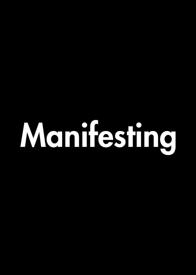 Manifesting