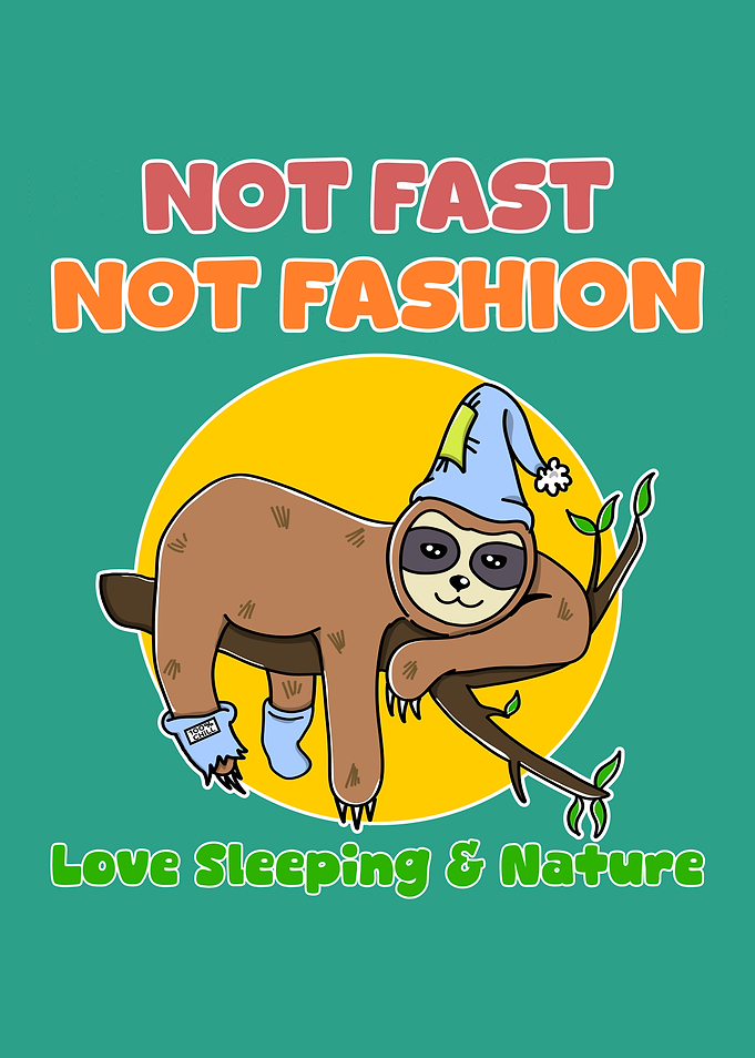 Cute Sloth Lazy Sleeping Not Fast Not Fashion