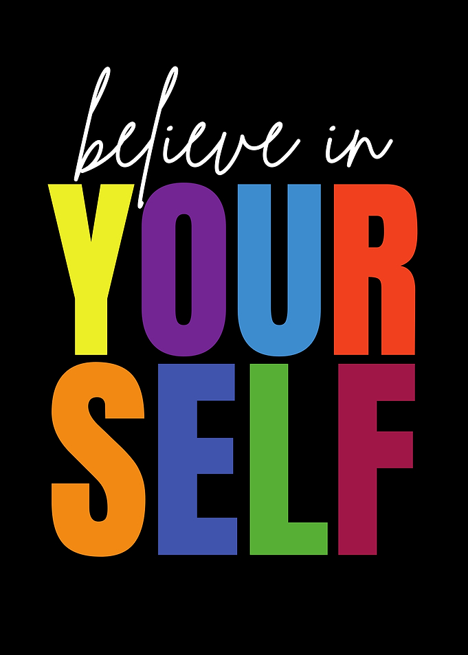 Believe in Yourself Colorful Typography