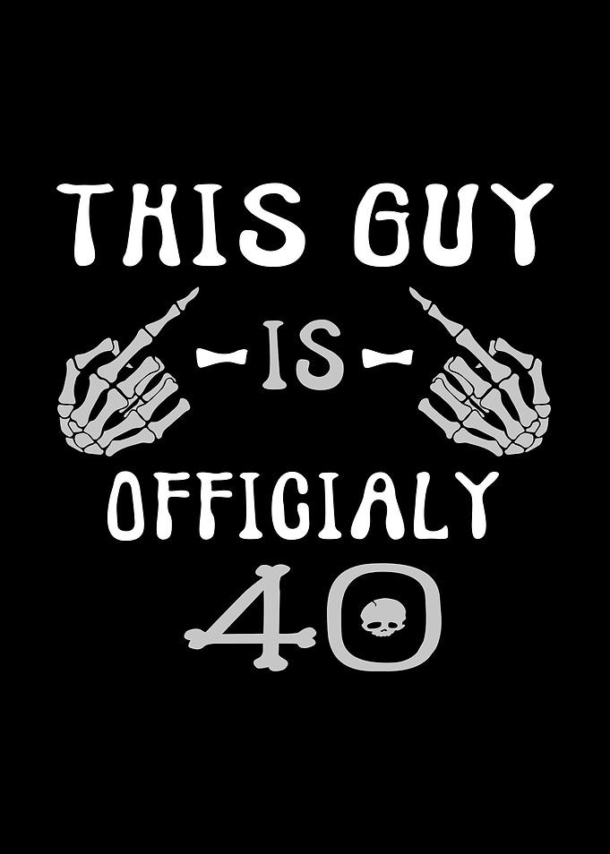 This Guy is Officially 40