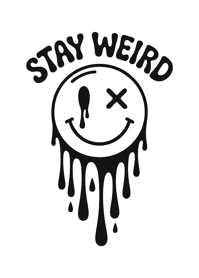 Stay Weird Melting Smiley Face