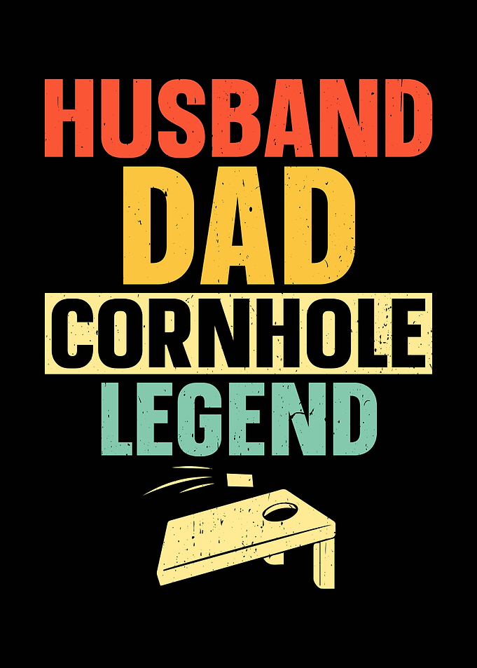 Husband Dad Cornhole Legend