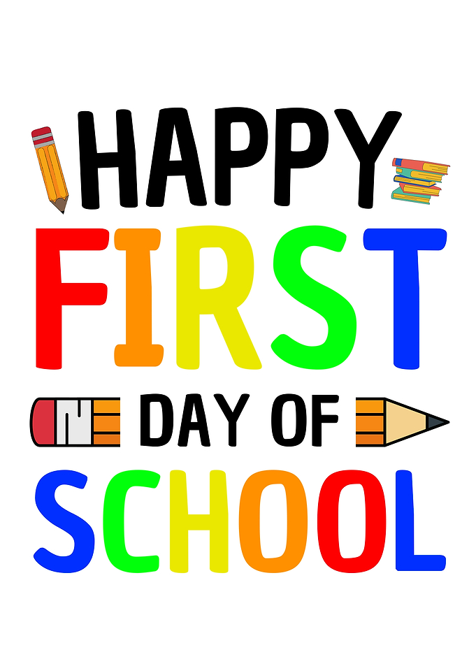 Happy First Day of School