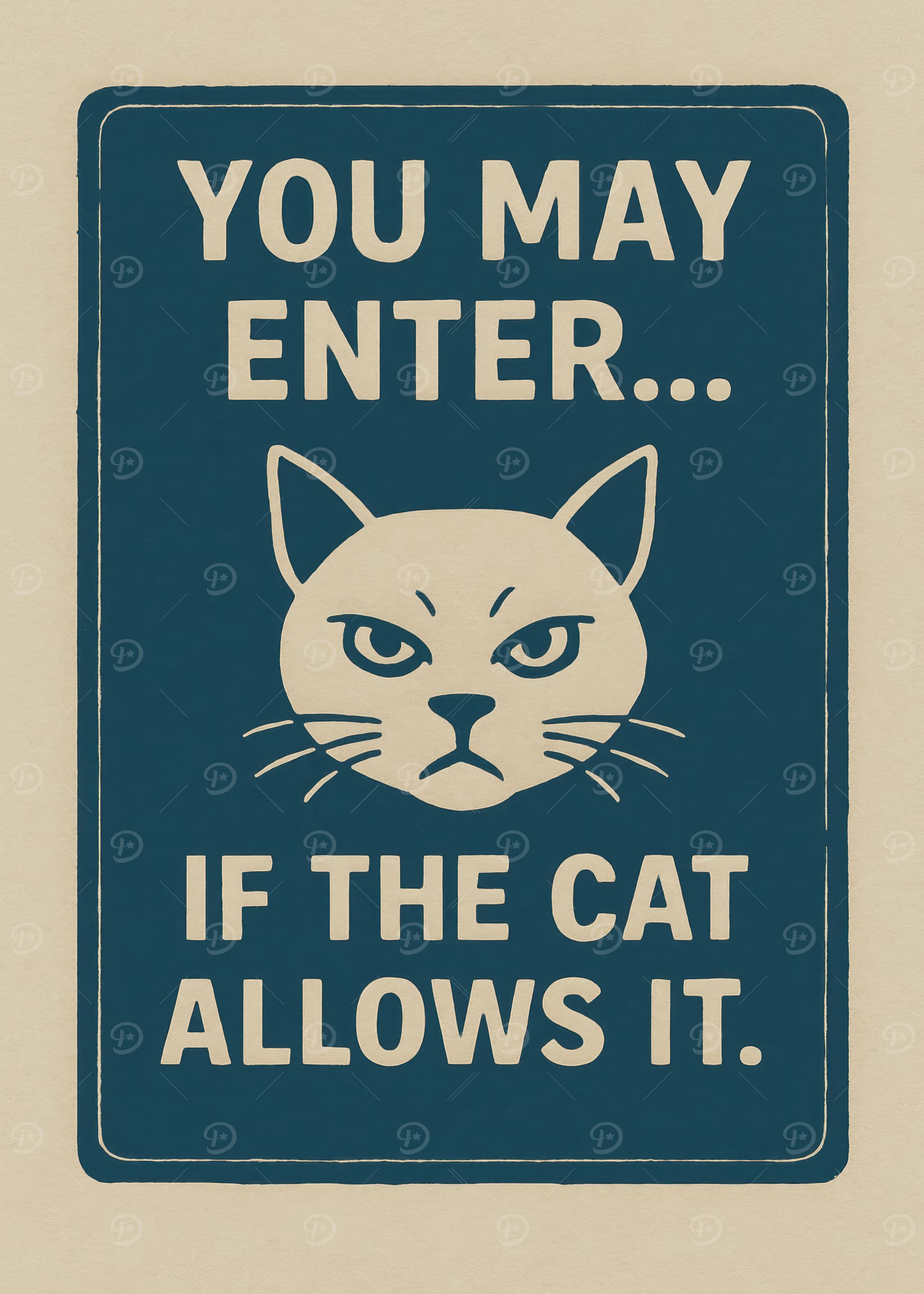 You May Enter Cat Entry Sign