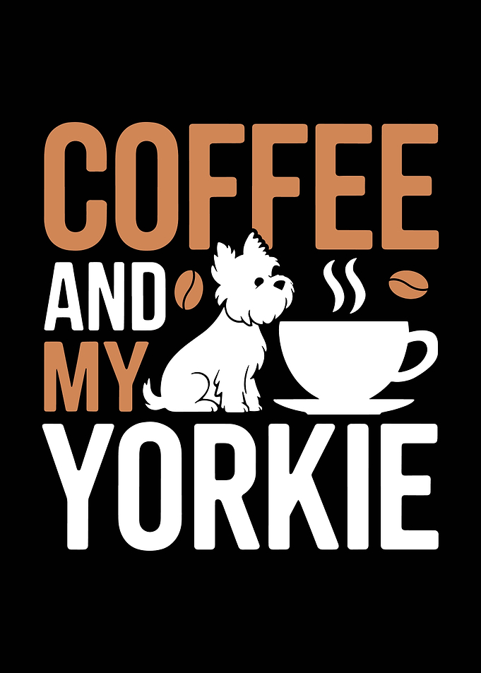 Coffee and My Yorkie
