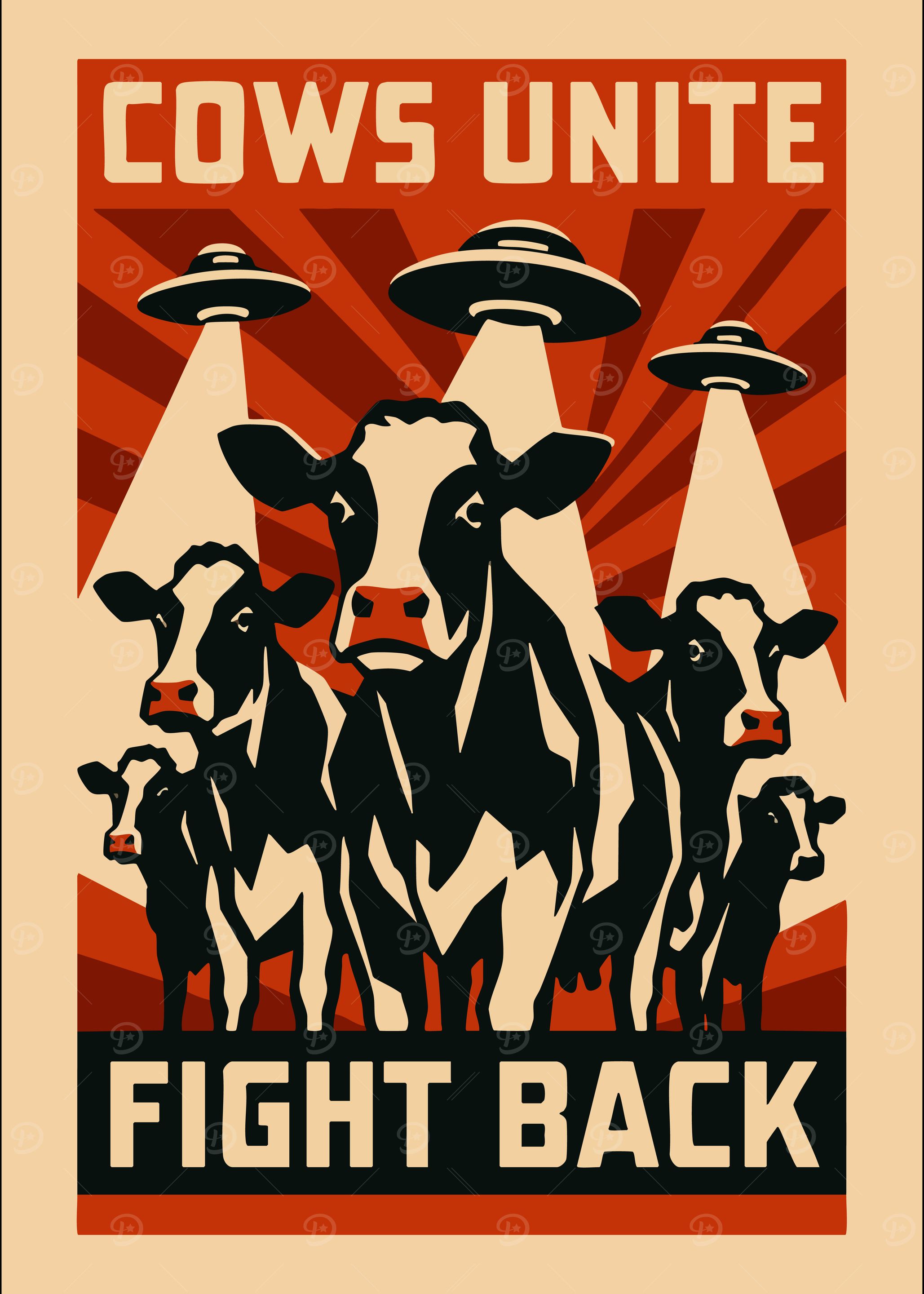Cows Unite Fight Back Funny Vintage Propaganda Poster UFO Theme
