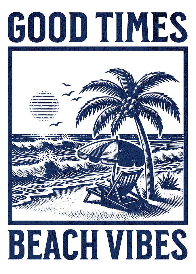 Good Times Beach Vibes