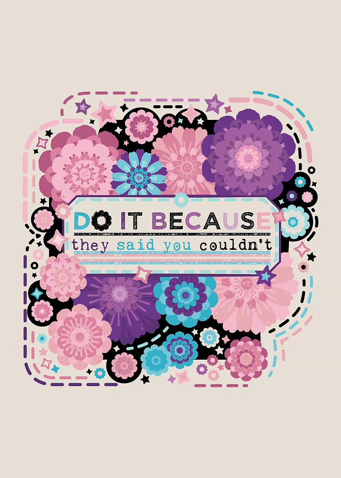 Do it because they said you couldn't [transgender]