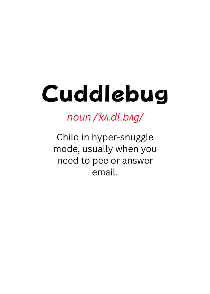 Cuddlebug Definition Text Art