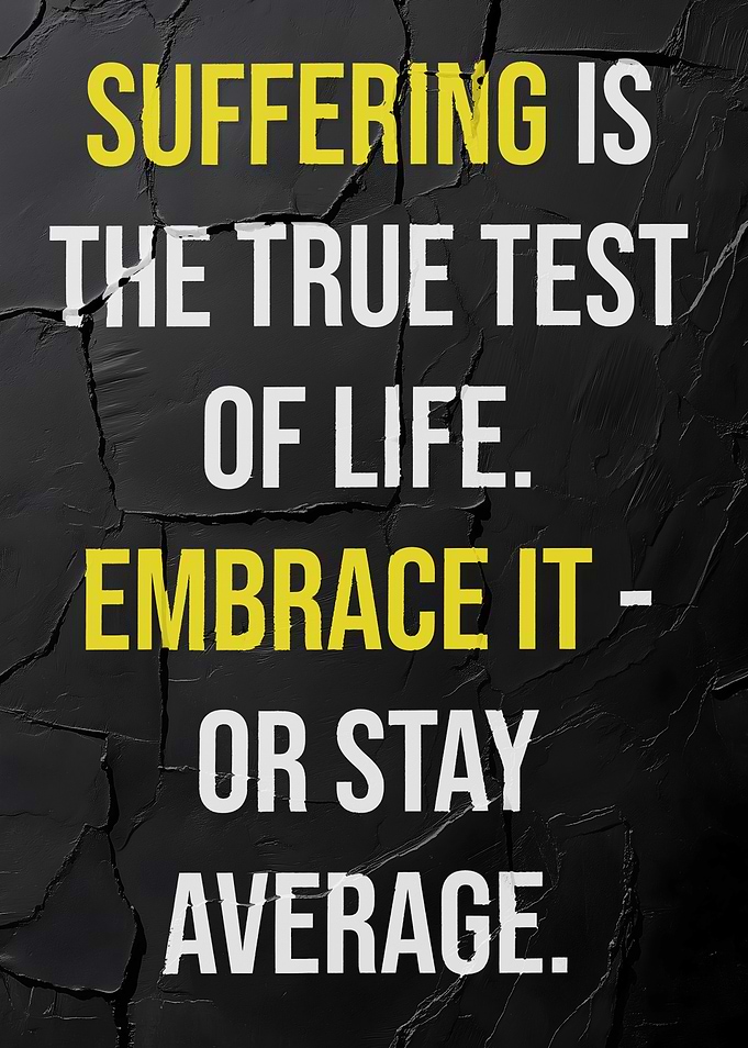 Embrace Suffering