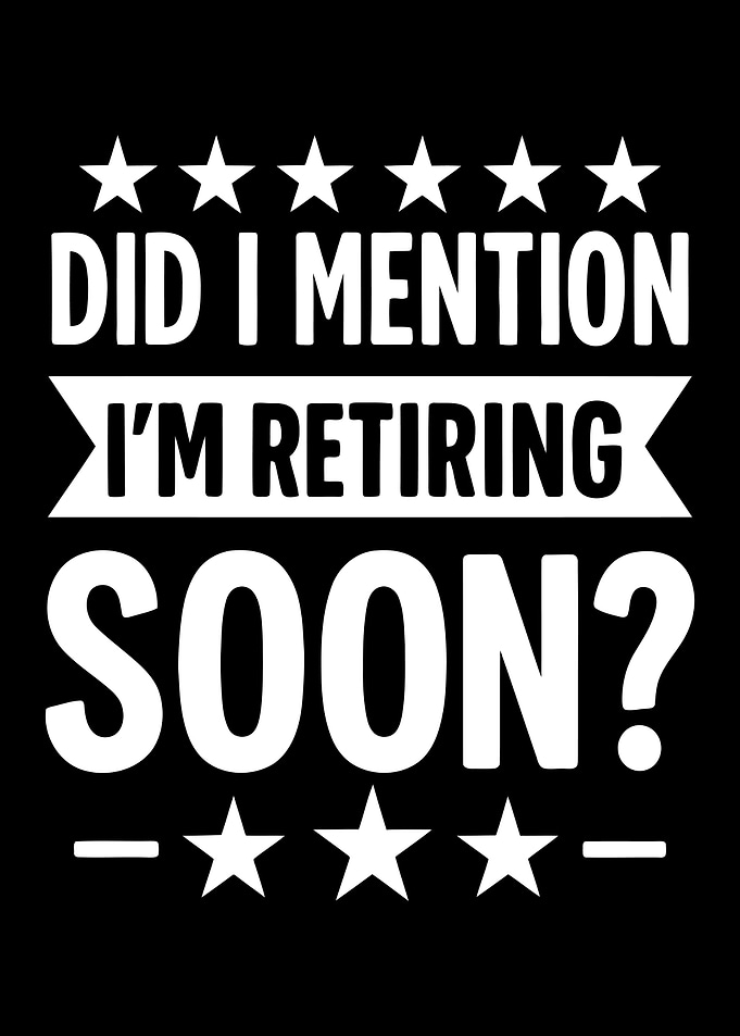 Retirement Announcement Text Art