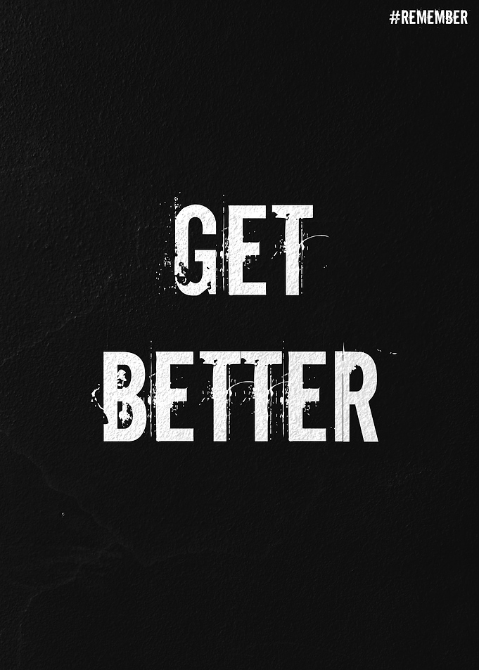 Get Better - Inspirational Text Art