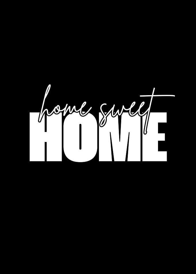 Home Sweet Home