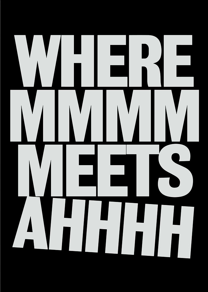 Where MMMM Meets AHHHH Text Art