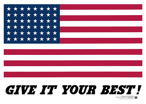 Give It Your Best - USA Flag — vintage poster restored on metal
