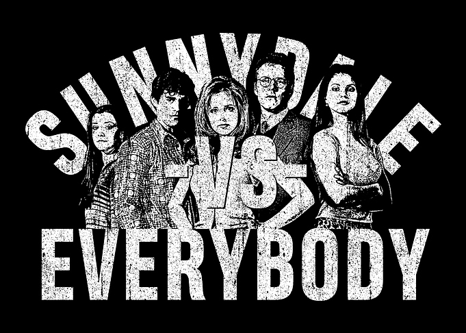 Sunnydale vs Everybody
