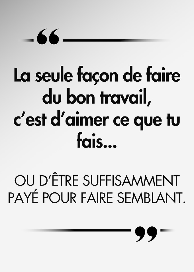 Ironic Motivational French Quote on Work