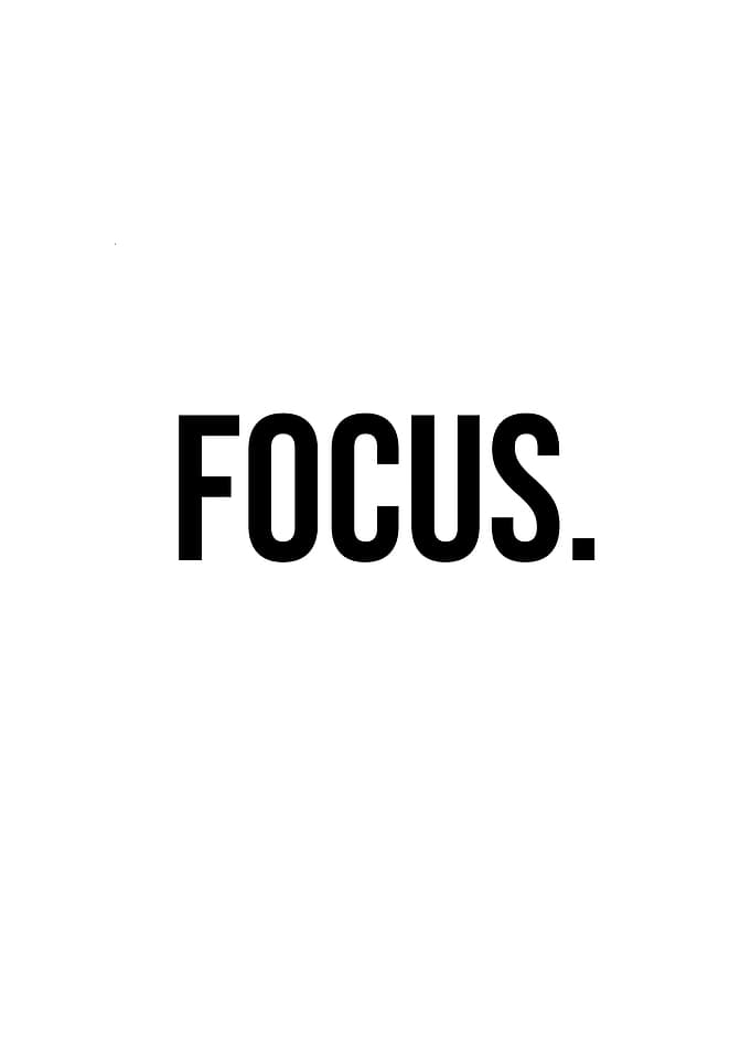 'Focus' Quote