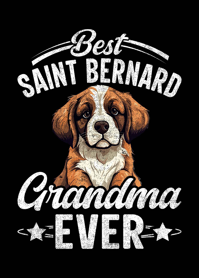 Best Saint Bernard Grandma Ever