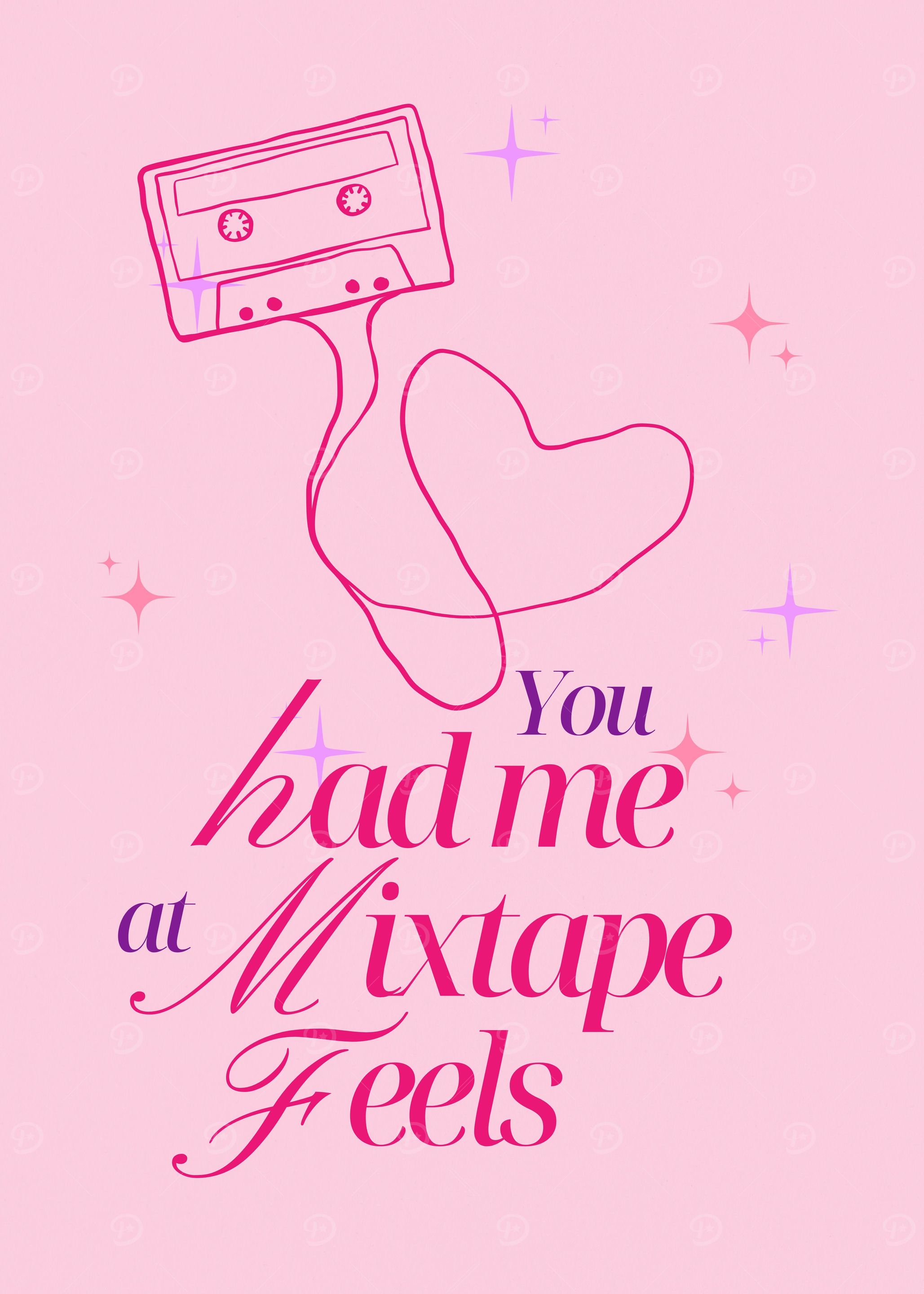 Mixtape Feels