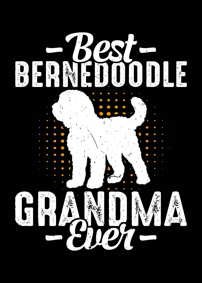 Best Bernedoodle Grandma Ever
