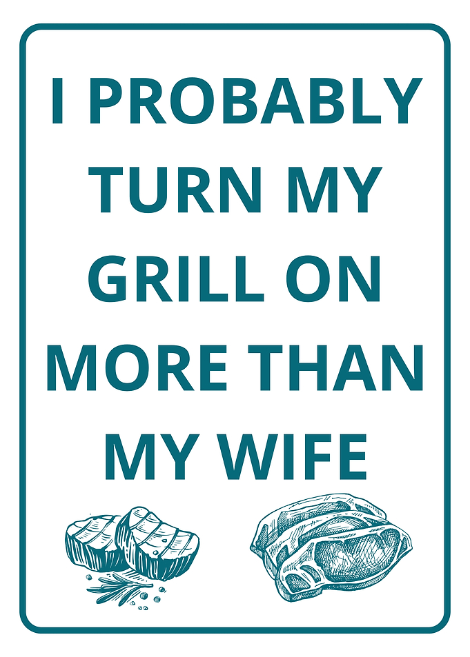 Funny Grill Sign