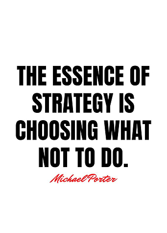 Strategy Quote by Michael Porter