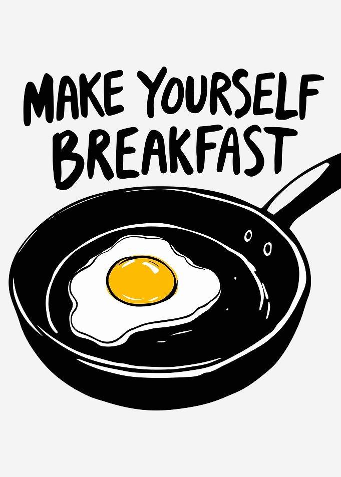 Make Yourself Breakfast - Egg Illustration