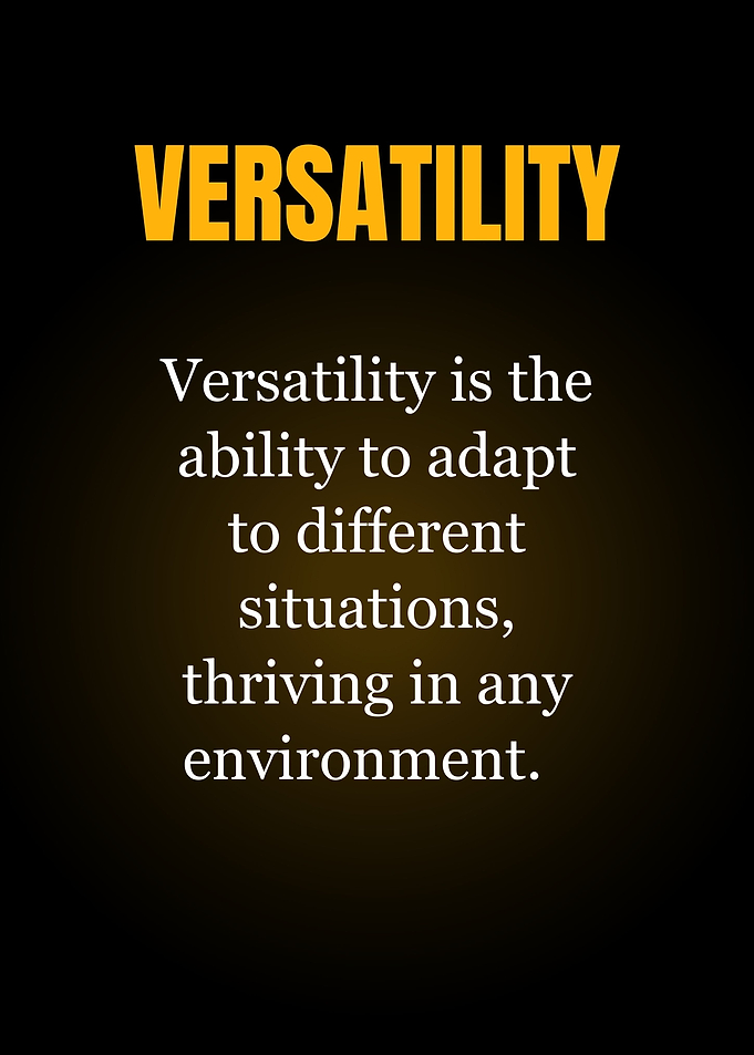 Versatility Definition Quote