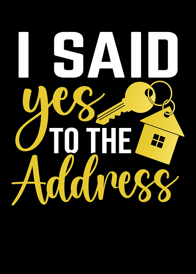 I Said Yes to the Address