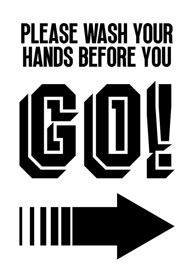 Wash Hands Before You Go Sign