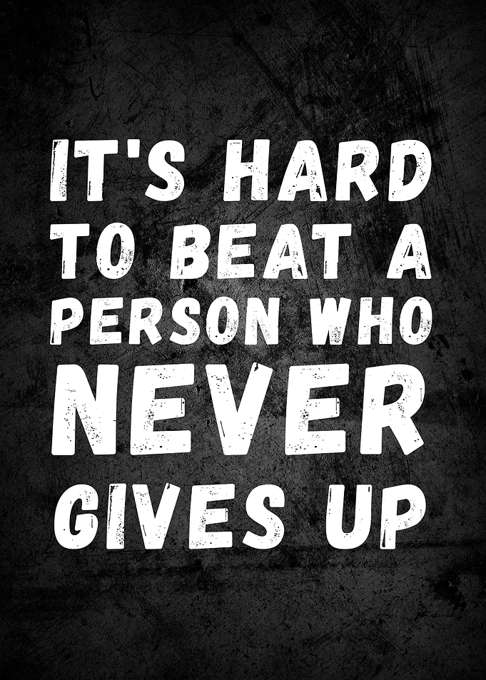 Motivational Quote: Never Give Up