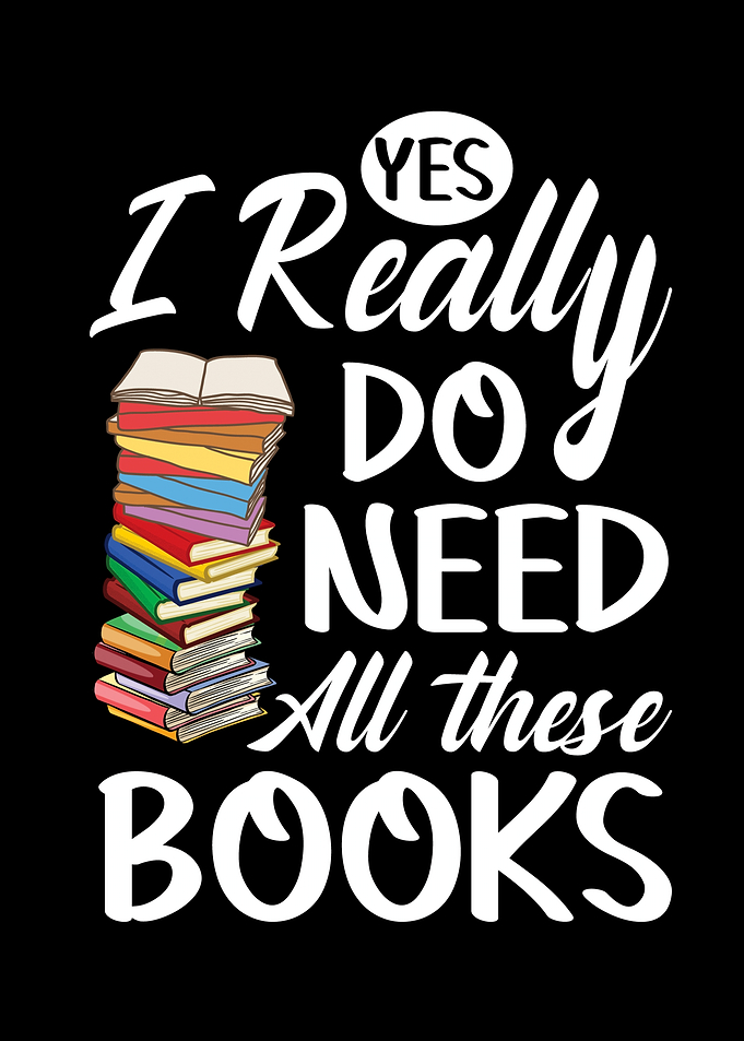 Yes, I Need All These Books