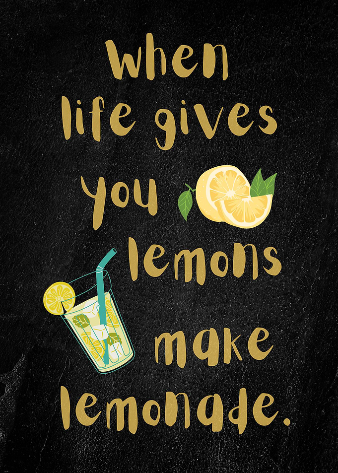 When life gives you lemons art