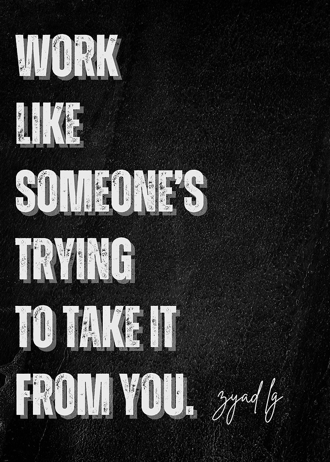 Motivational Quote: Work Like Someone's Trying