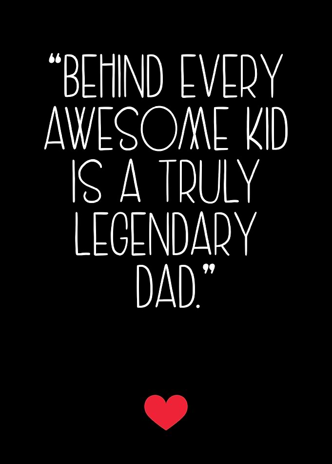 Legendary Dad Quote Poster - Father’s Day Gift & Home Decor