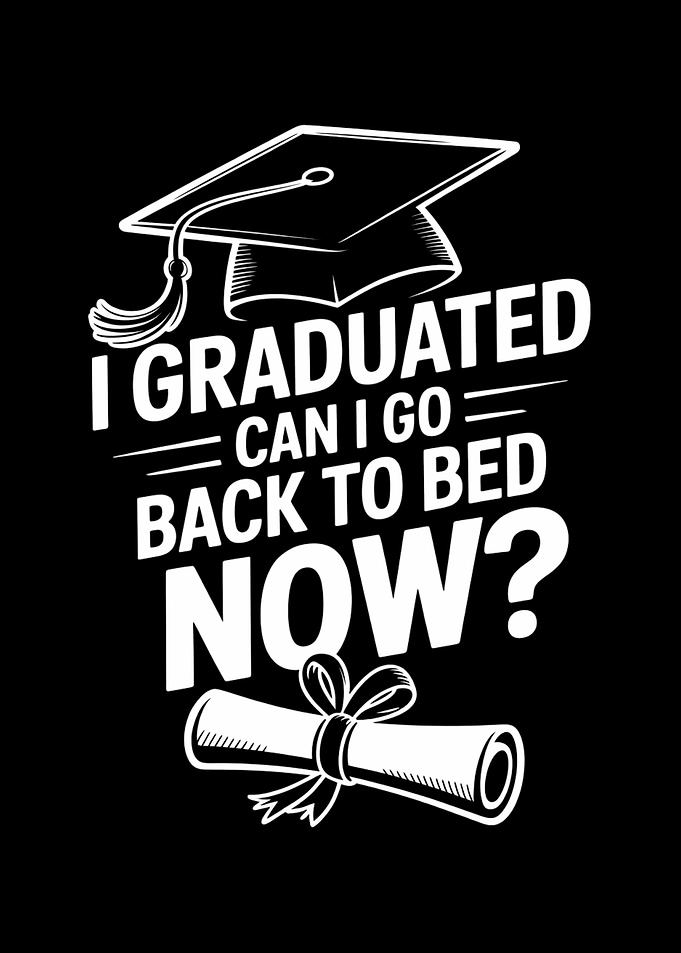 Funny Graduation Sleep
