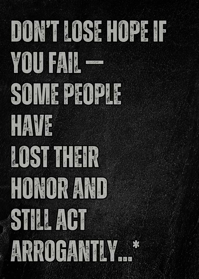 Inspirational Quote on Failure and Arrogance