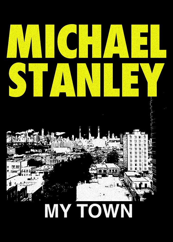 Michael Stanley - My Town