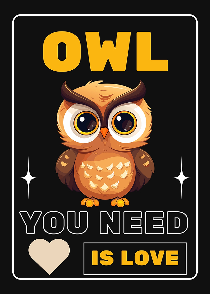 Owl You Need Is Love