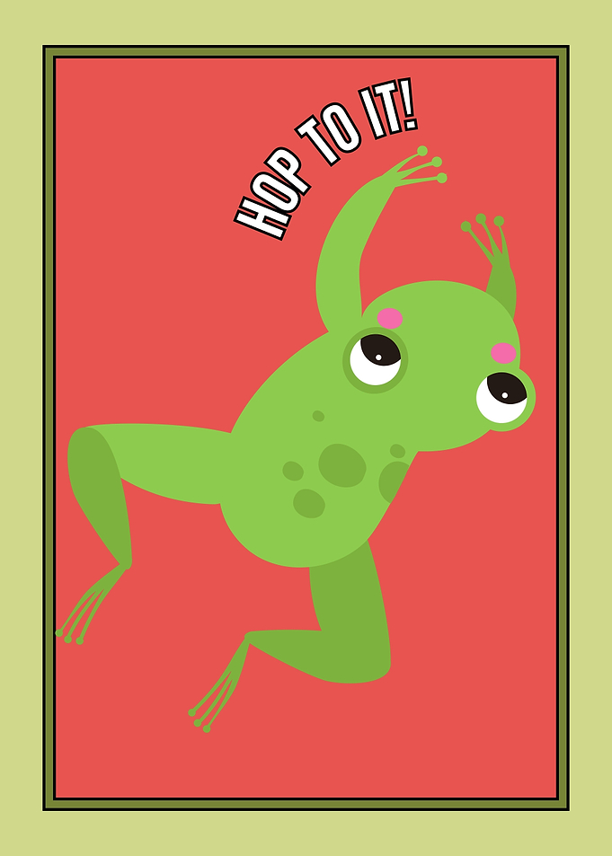 Cartoon Frog with 'Hop To It!' Text
