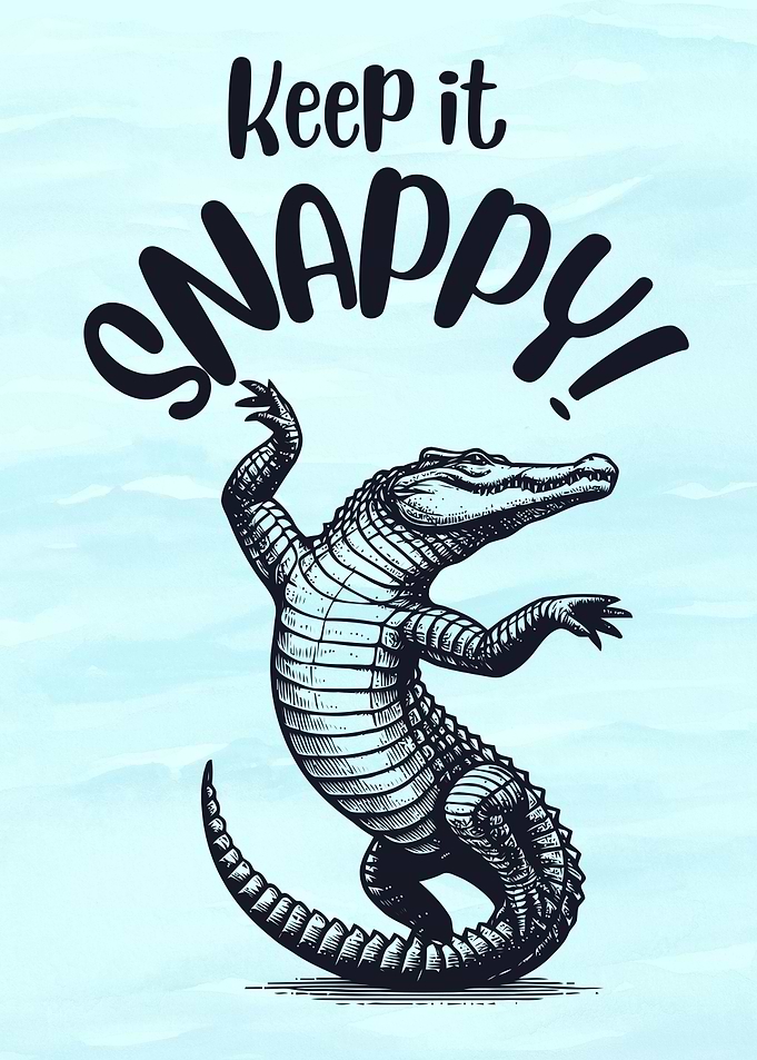 Keep it Snappy Alligator Illustration