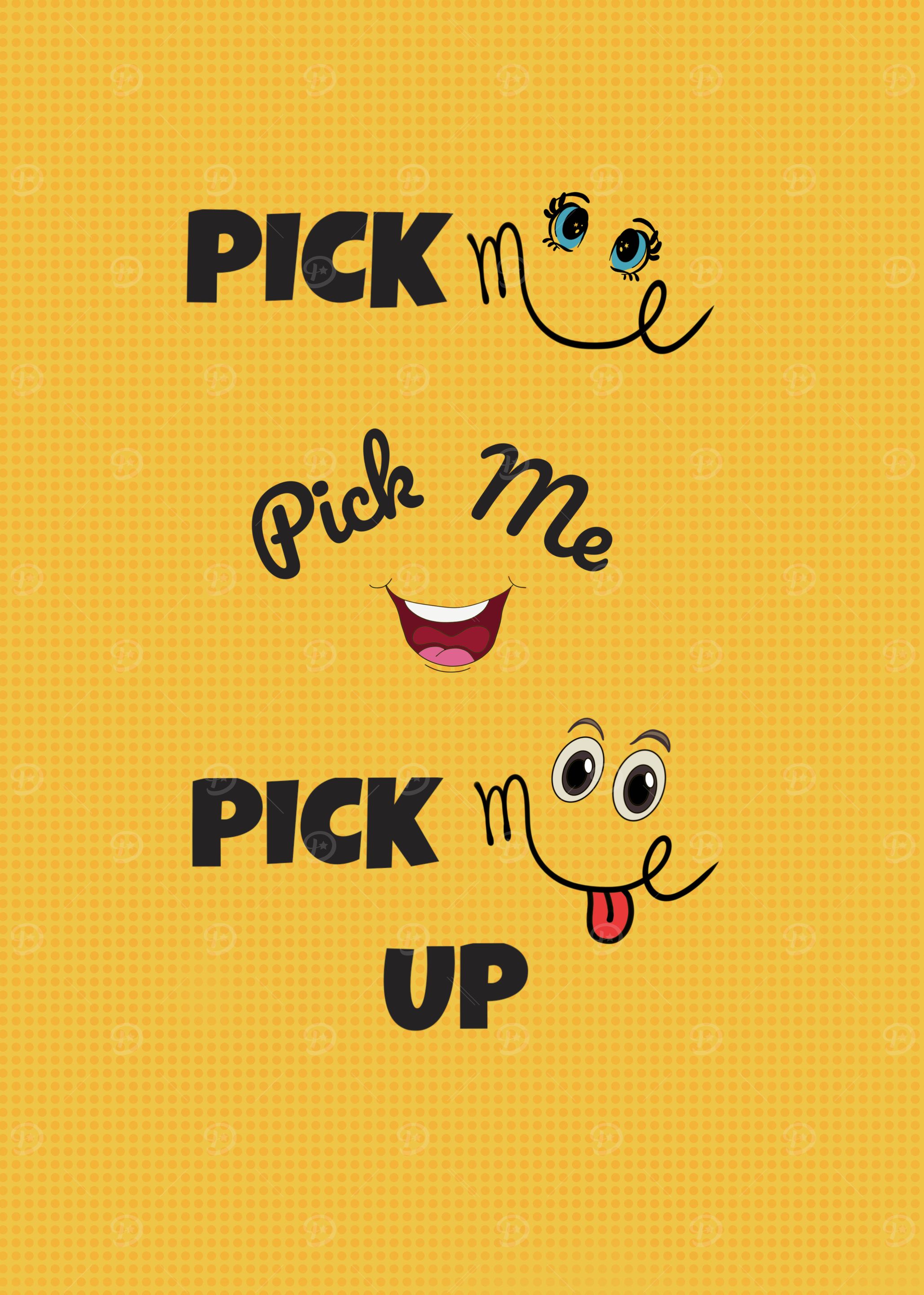 Pick Me Up Graphic Design