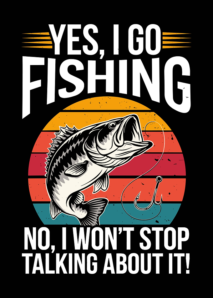 Yes, I Go Fishing