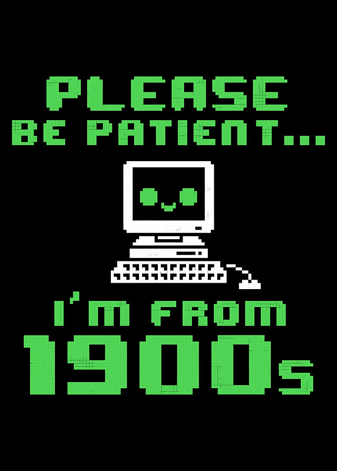 Retro Computer Humor: Please Be Patient
